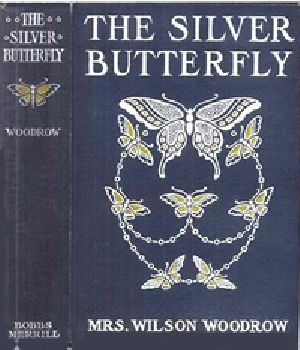 [Gutenberg 25820] • The Silver Butterfly